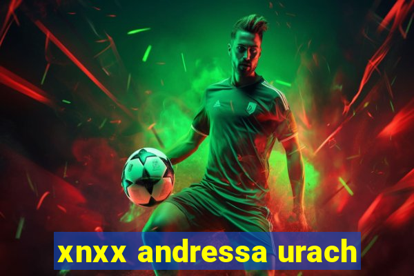 xnxx andressa urach